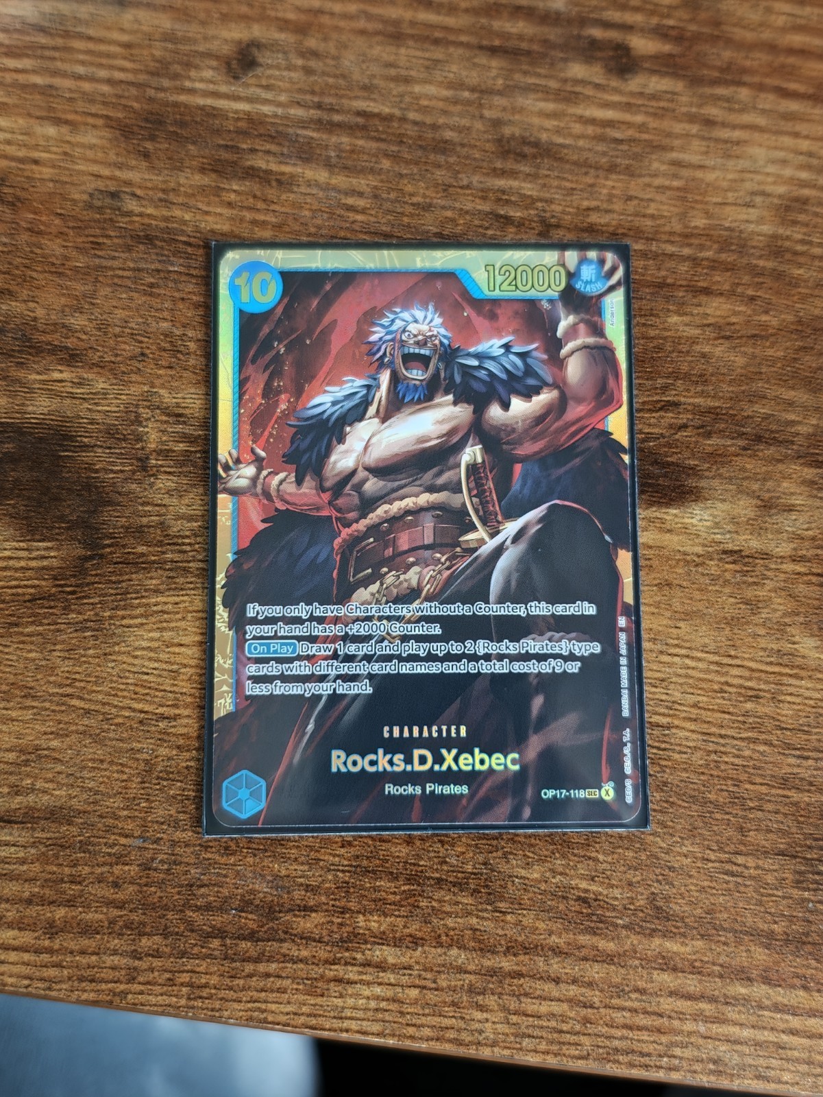 English Rocks.D.Xebec (118) Op17-118 The World\'s Strongest Warriors Foil