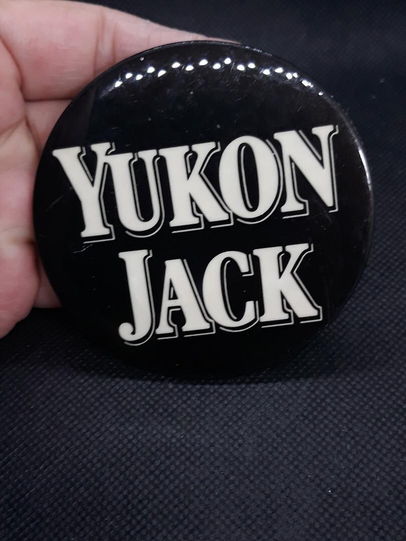 Vintage Yukon Jack Canadian Whisky Button Pin Advertising