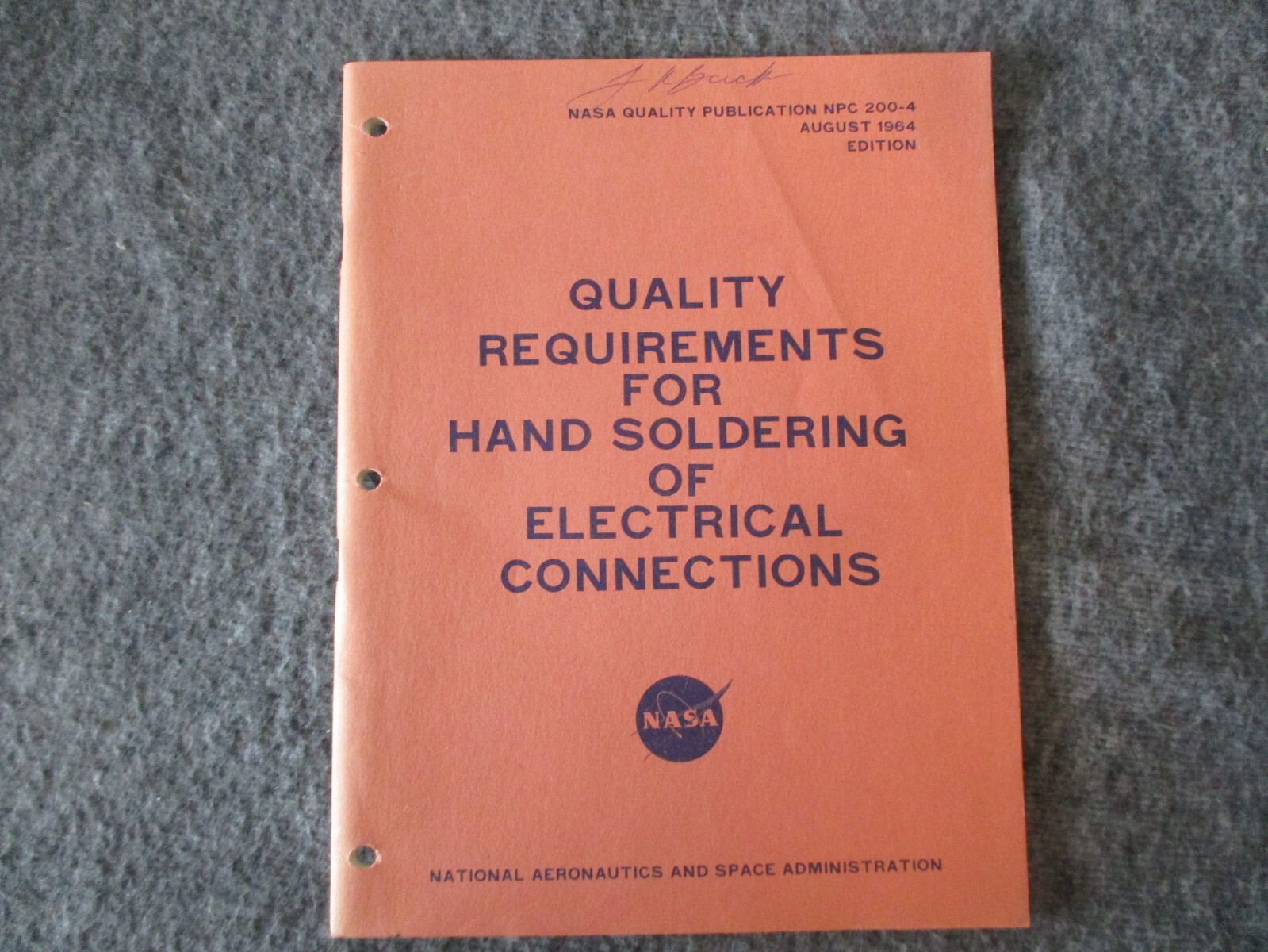 NASA MSFC APOLLO 1964 QUALITY REQUIREMENTS HAND SOLDERING BOOK + QUALITY PIN