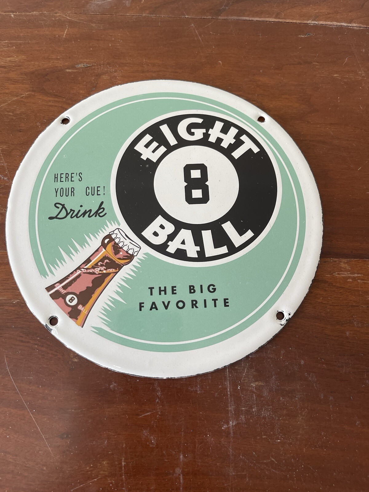 Drink Eight Ball Soda Here’s Your Cue The Big Favorite 8 Ball Soda Sign Round