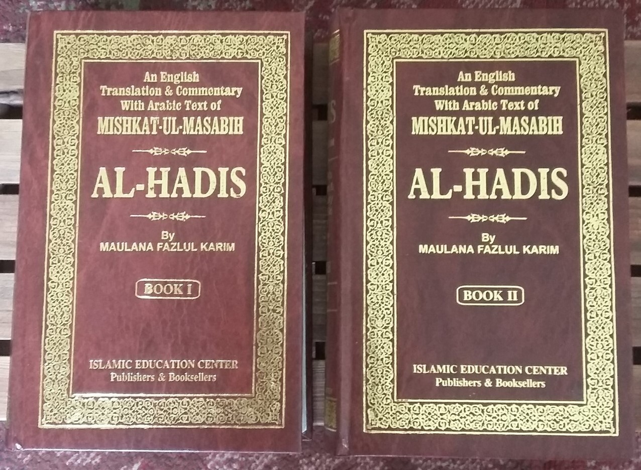 Mishkat Al-Masabih (Arabic+ English Translation+ Commentary) 4 Vol. Set. #MUMAE