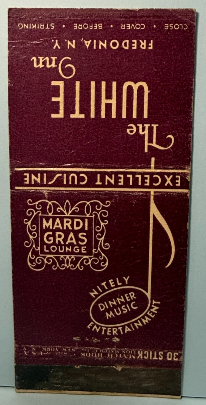 Matchbook Cover 1940\'s THE WHITE INN MARDI GRAS Restaurant Fredonia New York NY