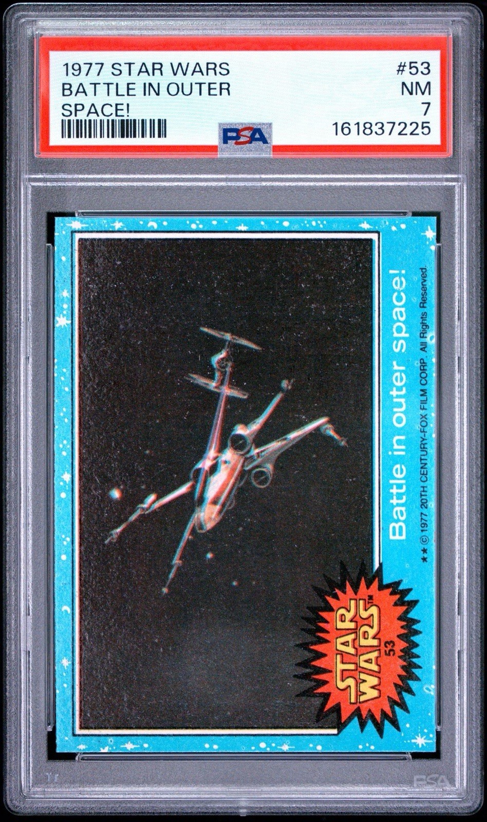 1977 Topps Star Wars Card #53 Battle In Outer Space PSA 7 NM