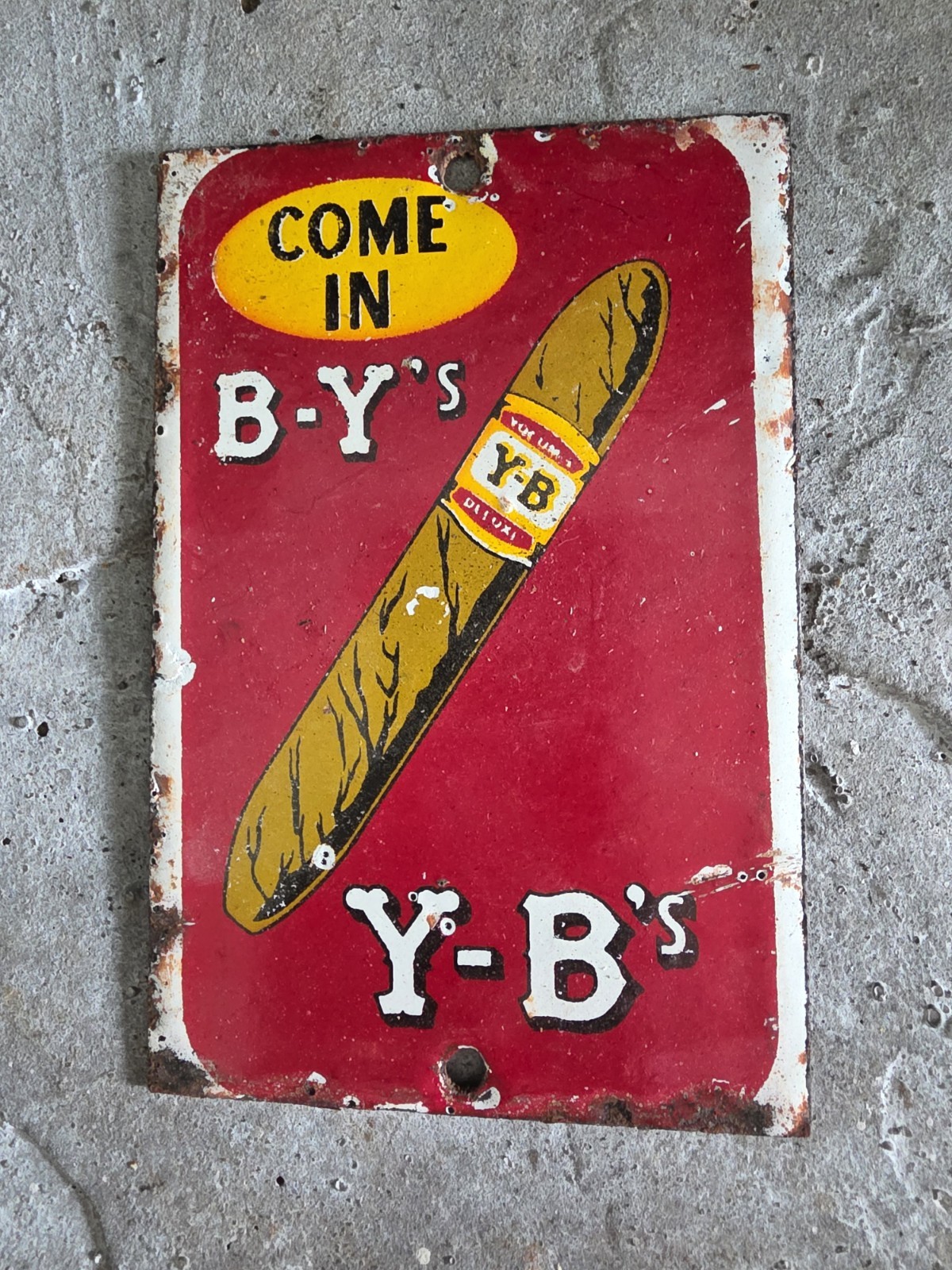 VINTAGE B-Y’S COME IN Y-B’S CIGAR PORCELAIN DOOR PUSH TOBACCO PIPE SMOKE SIGN 6