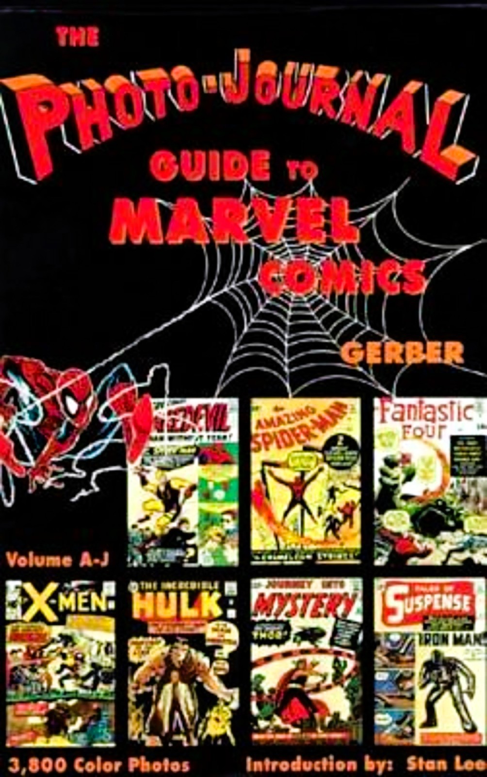 GERBER PHOTO-JOURNAL GUIDE TO MARVEL COMICS VOL 3 A-J ~ BRAND NEW