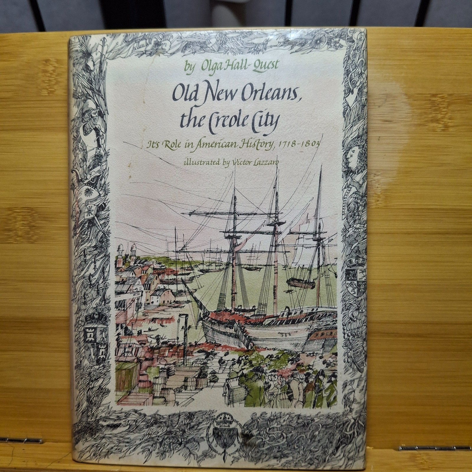 Old New Orleans The Creole City 1718-1803 Hall-Quest Hardcover History Book