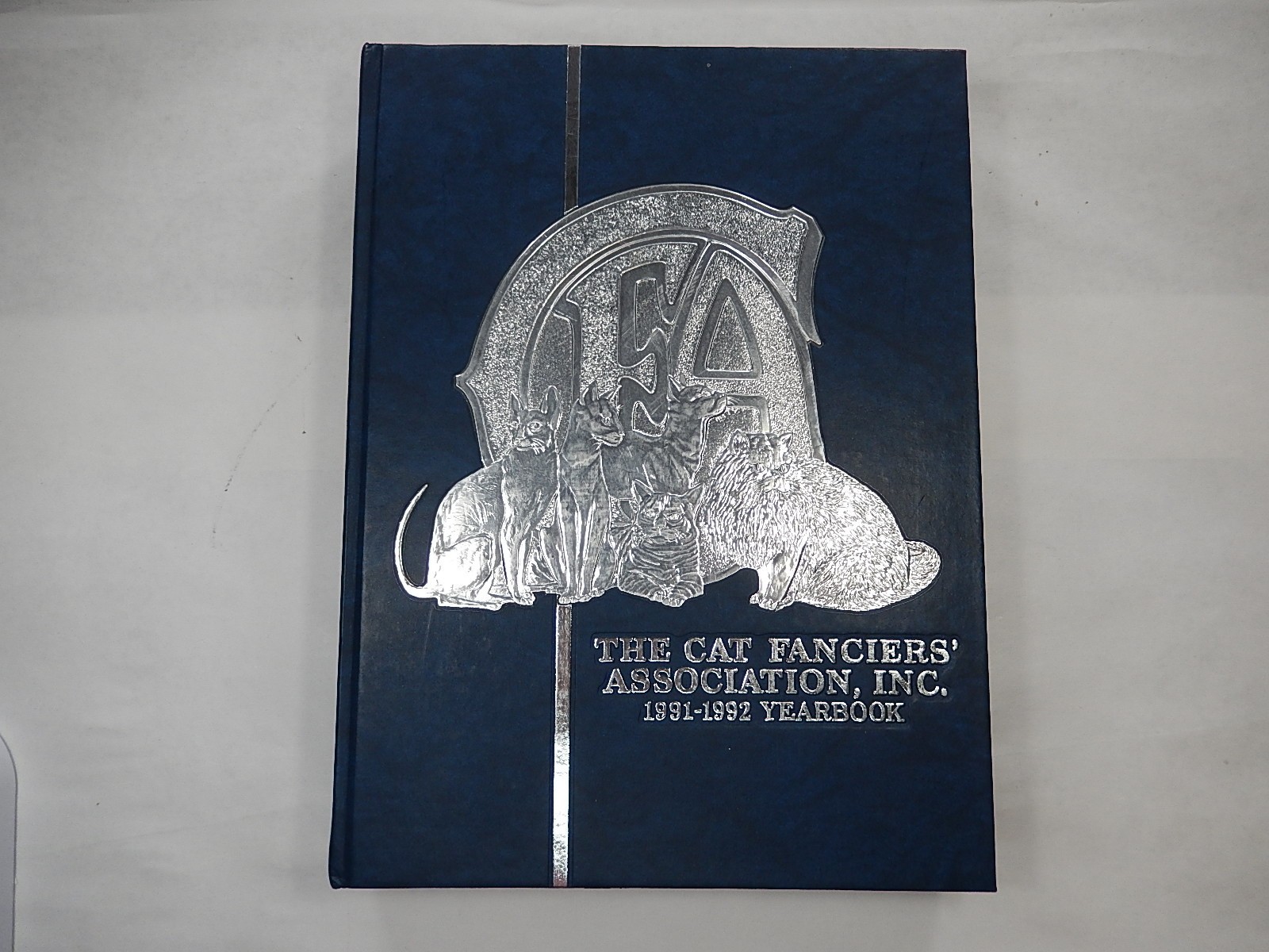 Cat Fanciers  Association Yearbook 1991-92, Philadelphia PA