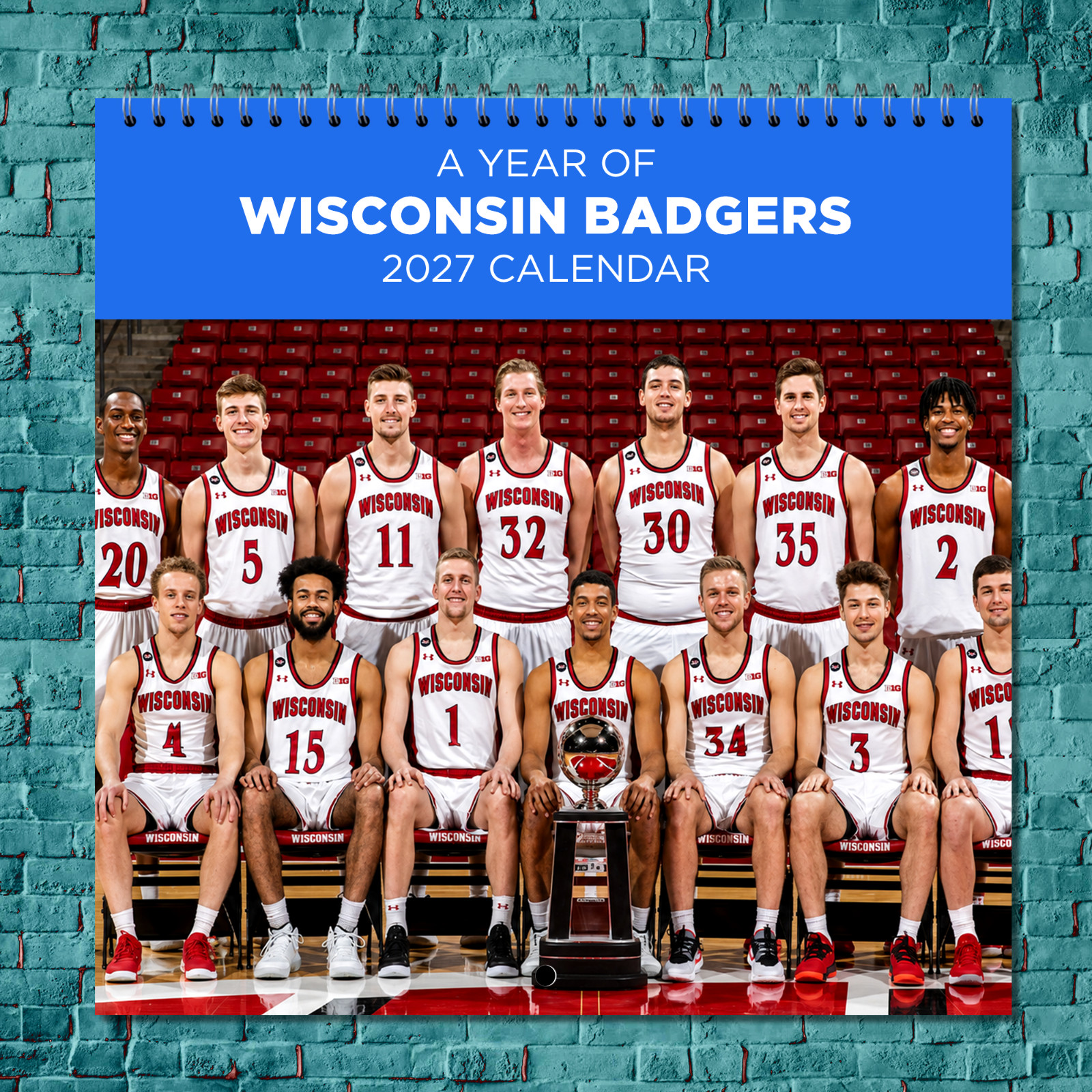 Wisconsin Badgers 2027 Wall Calendar 12 Month Celebrity Photo Fan Collectible