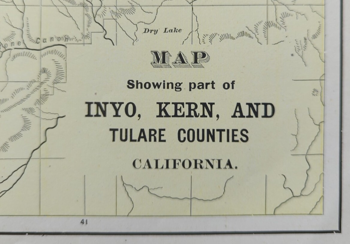 Vintage 1892 INYO KERN TULARE CTY CALIFORNIA Map 22\
