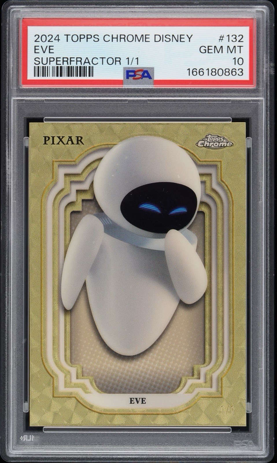 2024 Topps Chrome Disney Eve Superfractor 1/1 PSA 10 💎 Wall-E Movie