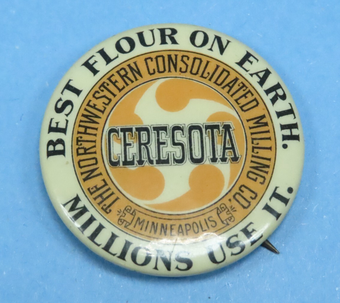 Antique Vintage Pin CERESOTA FLOUR Best Flour on Earth 1.5