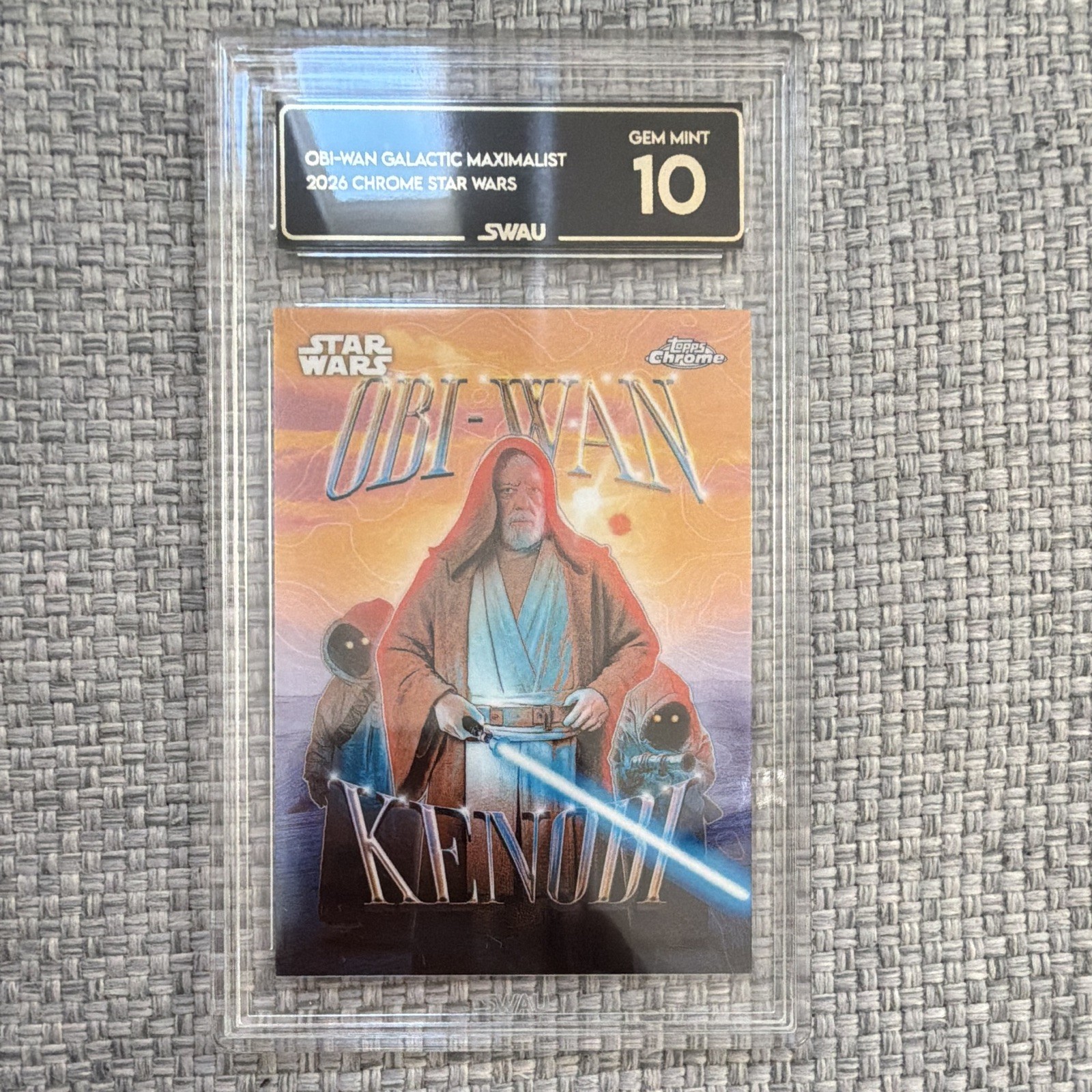 Topps 2026 Chrome Star Wars Galactic Maximalists Obi-Wan SWAU Encap Gem Mint 10