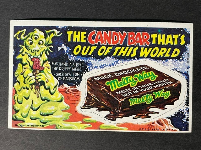 VINTAGE 1969 Topps WACKY ADS - MELTY WAY # 1 - NM
