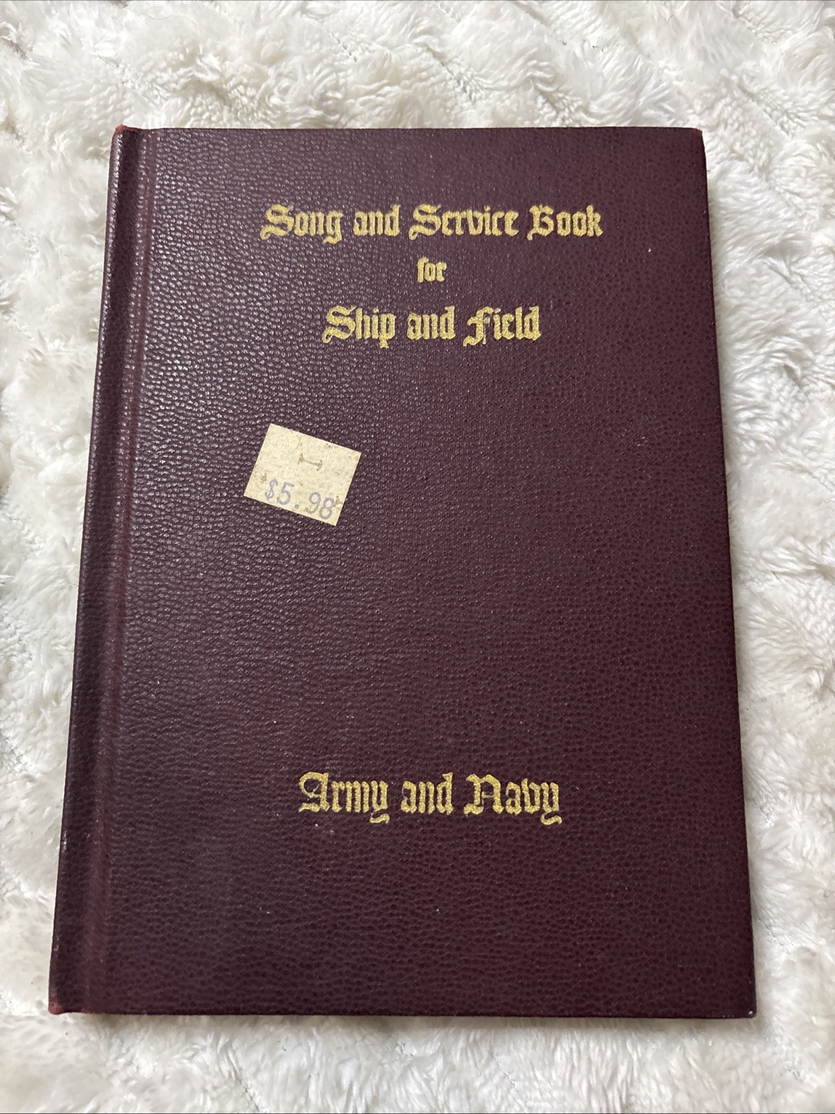 Song and Service Book For Army and Navy Ship and Field 1942 WWII Military Hymnal