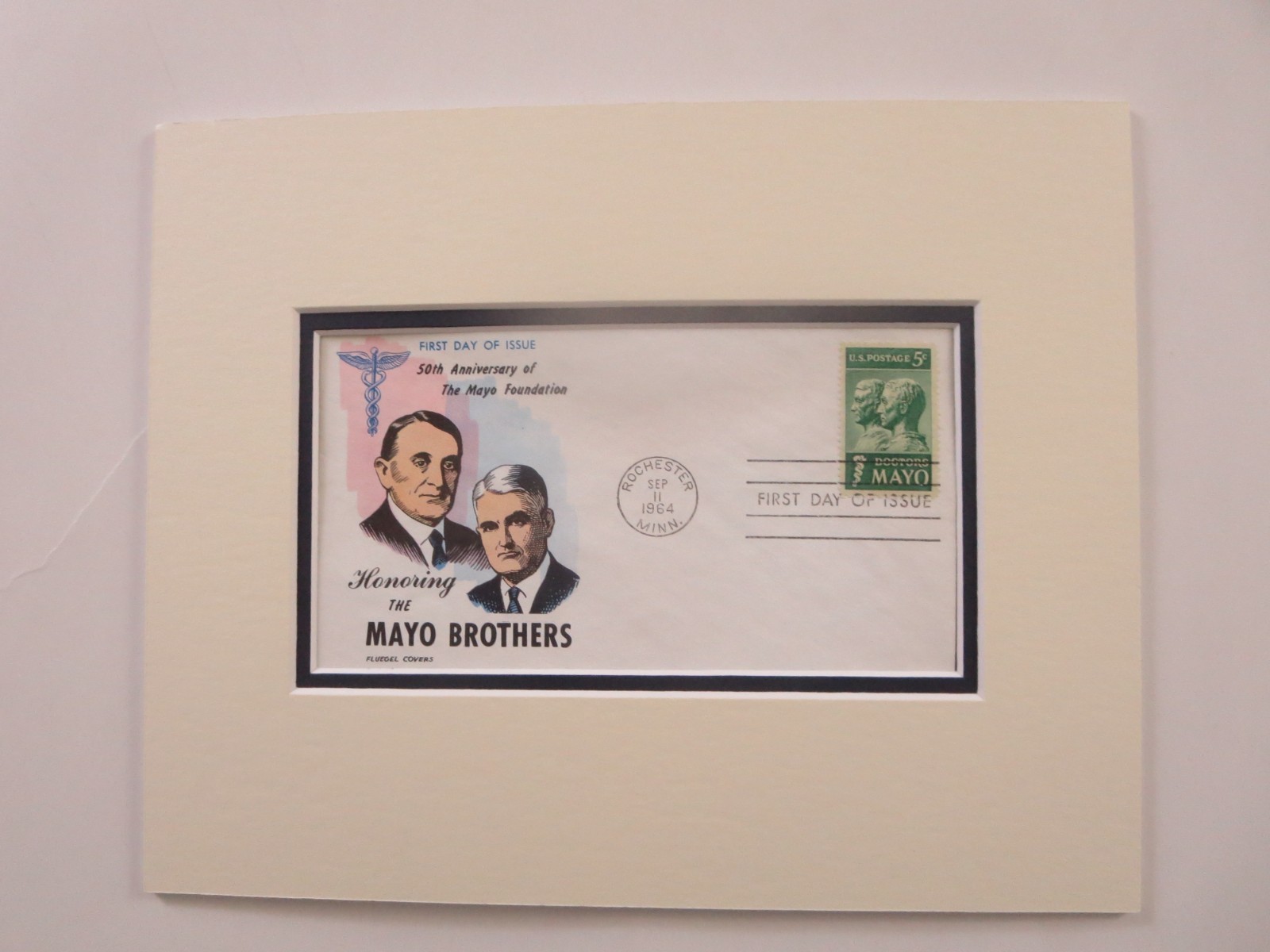 Honoring the Mayo Clinic & its founders & the First Day Cover of their own stamp