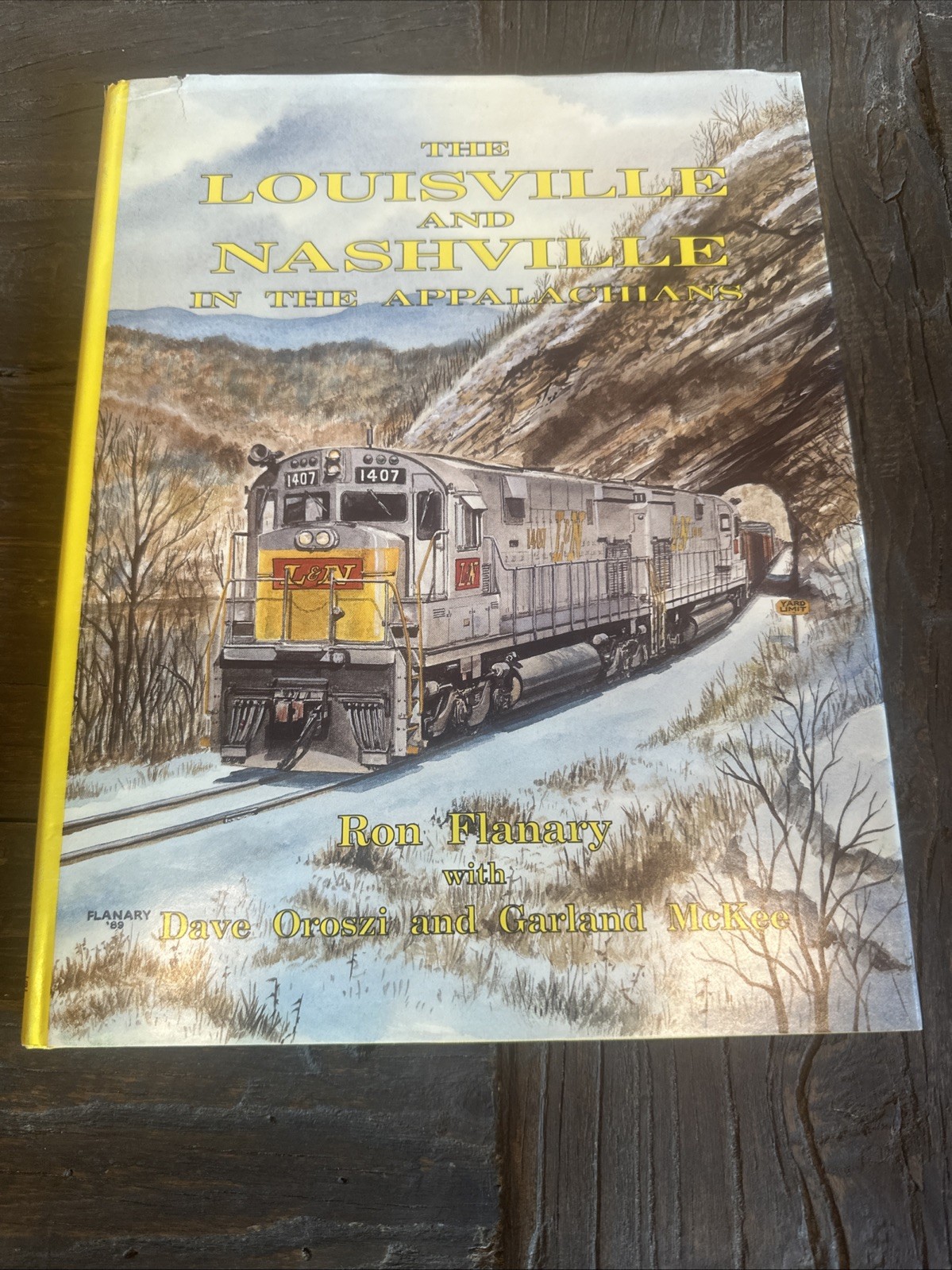 The Louisville and Nashville in the Appalachians by Ron Flanary HC 128 Pages