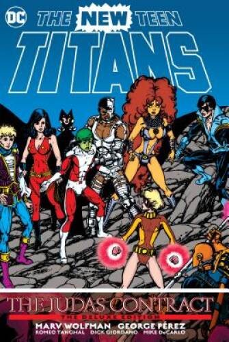 New Teen Titans: The Judas Contract Deluxe Edition (The New  - VERY GOOD