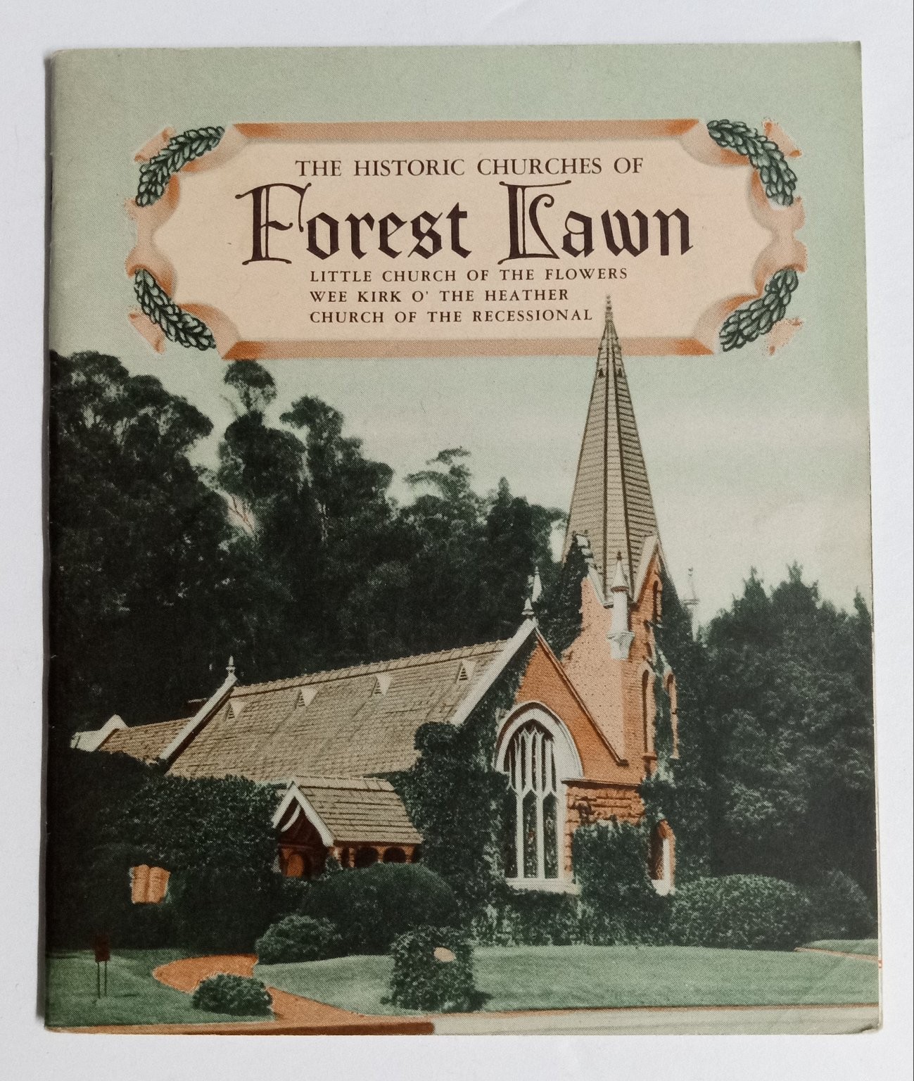 1942 Forest Lawn Glendale Churches Booklet Wee Kirk O\' Heather California