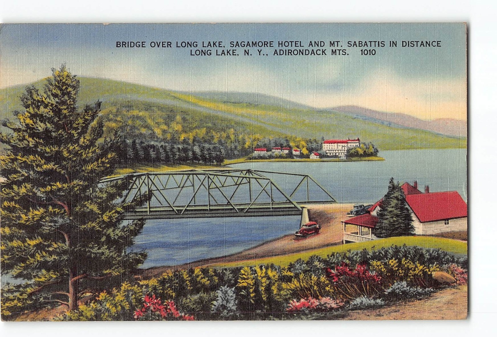 Long Lake NY Postcard 1942 Bridge Over Long Lake Sagamore Hotel And Mt Sabattis