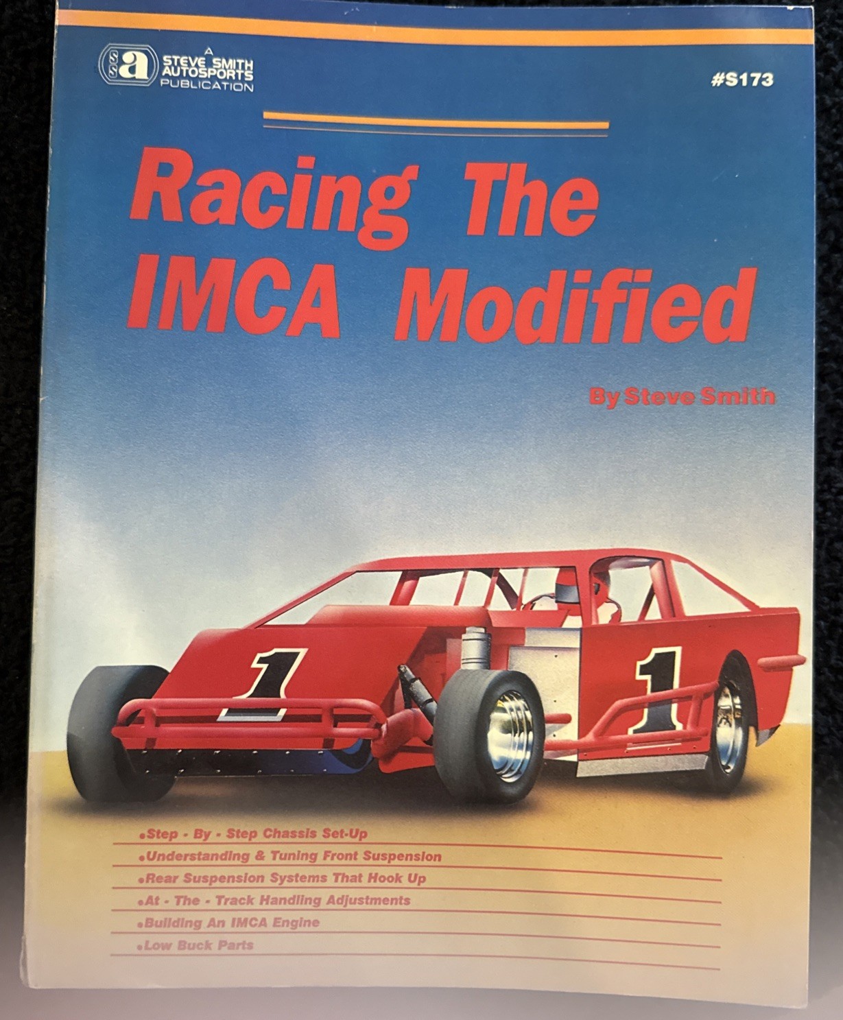 “Racing The IMCA Modified” Book, 1990 Steve Smith Auto Sports Publication