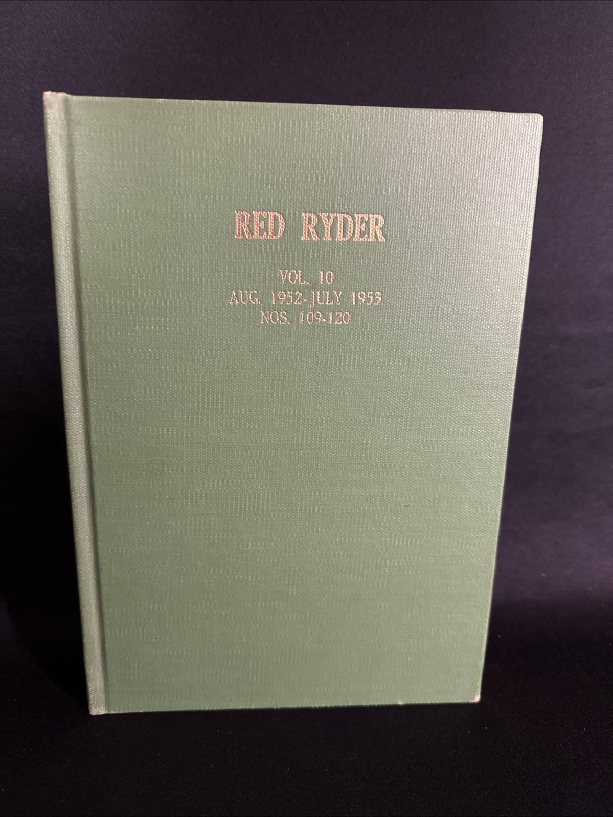 Red Ryder Bound Volumes #109-#120 August 1952-July 1953 Dell Comics