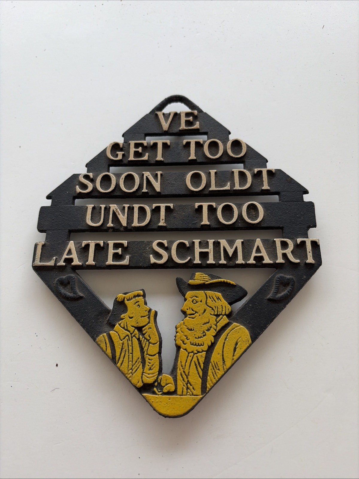 Vintage Cast German Pennsylvania Dutch Trivet Ve Get Too Soon Oldt Wall Plaque