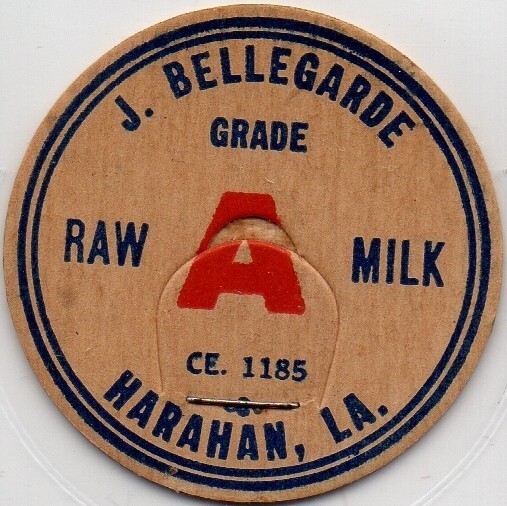 Milk Cap - J. Bellegarde - Harahan, LA (Louisiana) - RAW MILK - (phone) CE. 1185