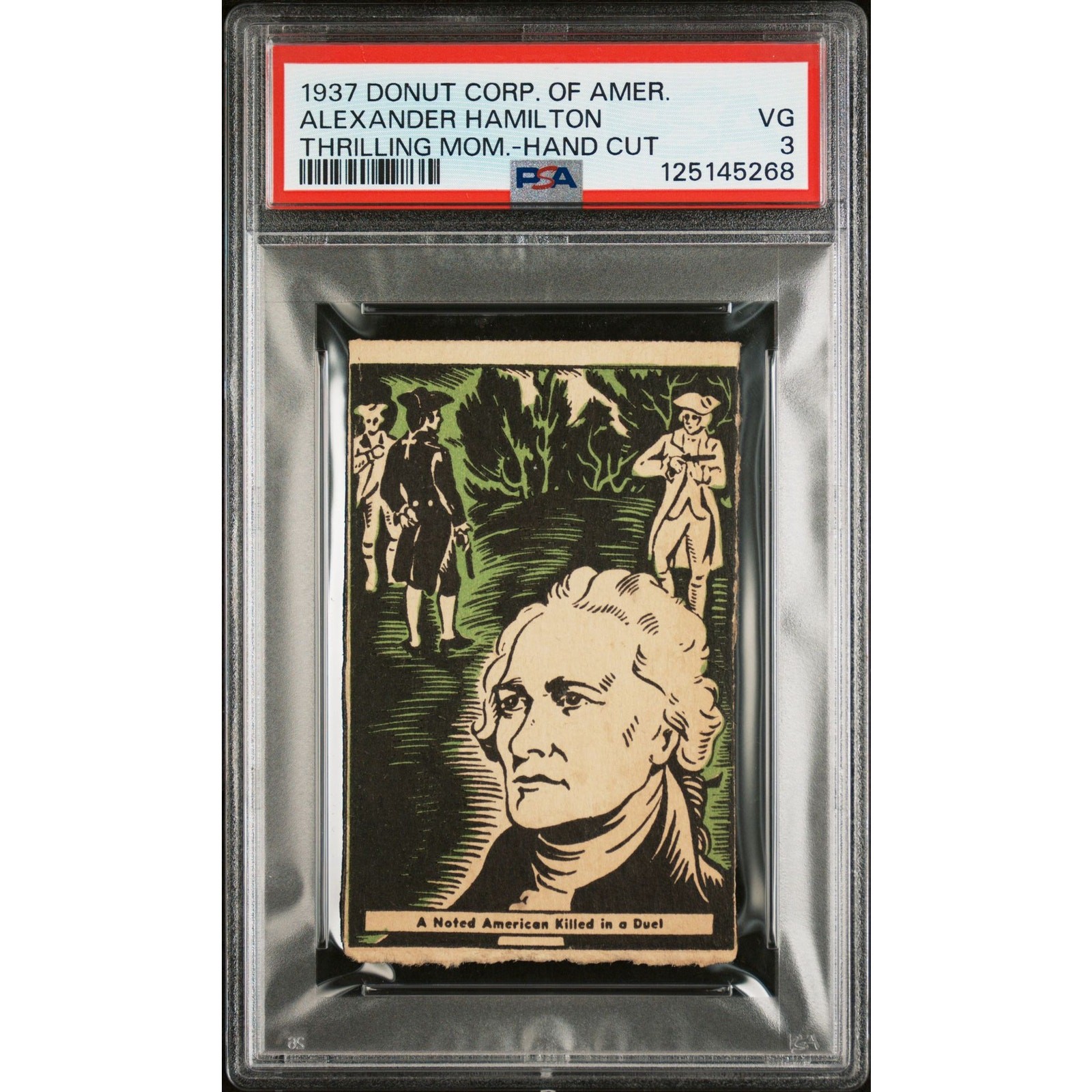 RARE 1937 Donut Corp Alexander Hamilton PSA 3, Hand Cut, Only 4 Graded Founder
