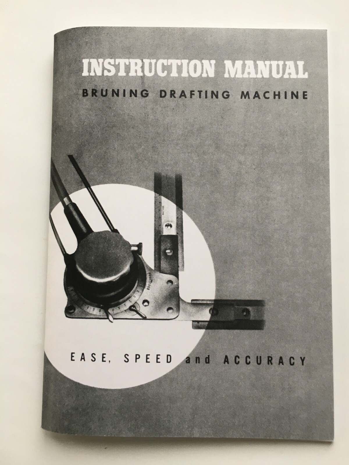 Drafting User Manual.  BRUNING  DRAFTING MACHINE.  Elbow/ARM DRAFTING MACHINE