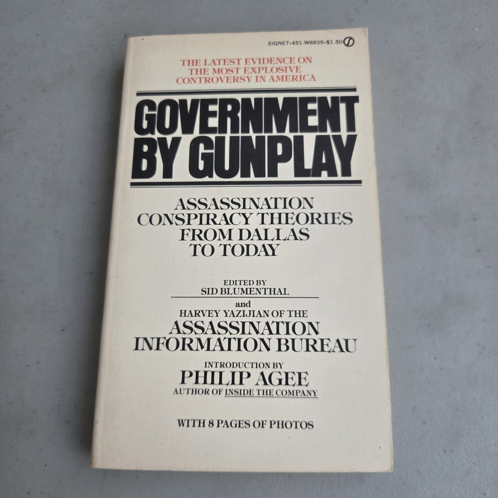 Government by Gunplay: Assassination Conspiracy Theories from Dallas to Today