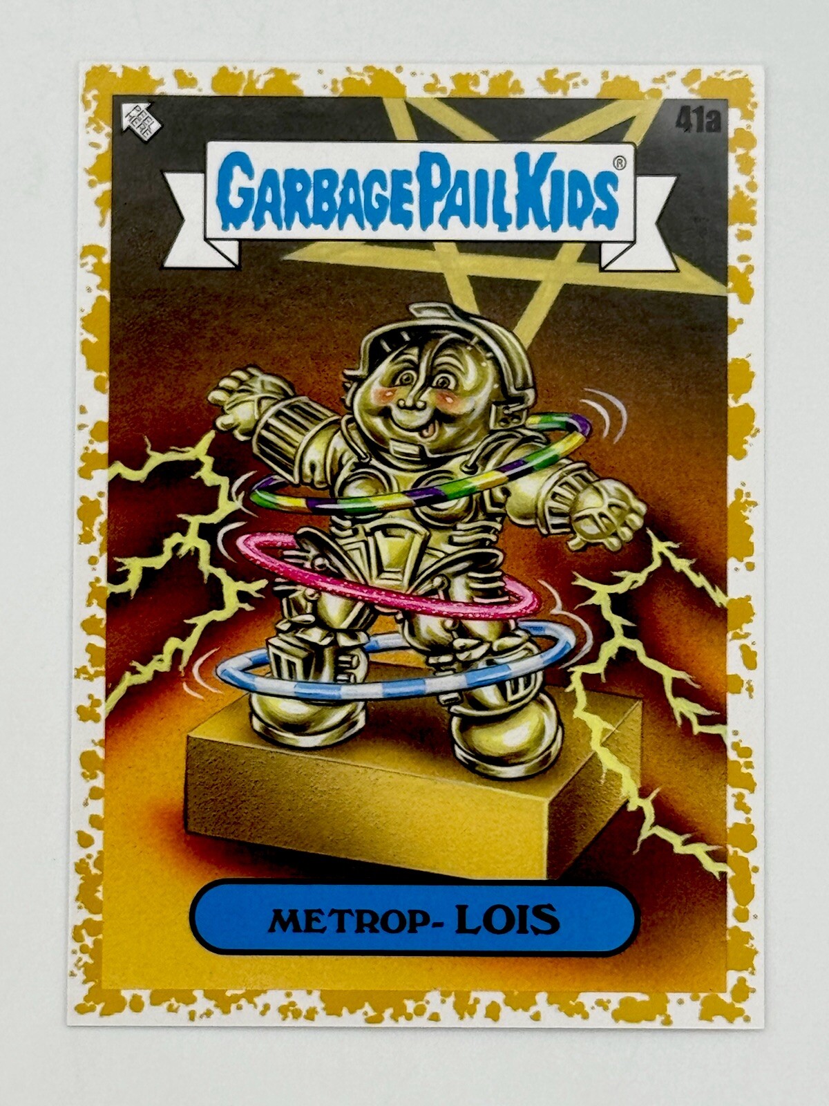 2023 Garbage Pail Kids InterGOOlactic Mayhem METROP-LOIS #41a Gold 11/50