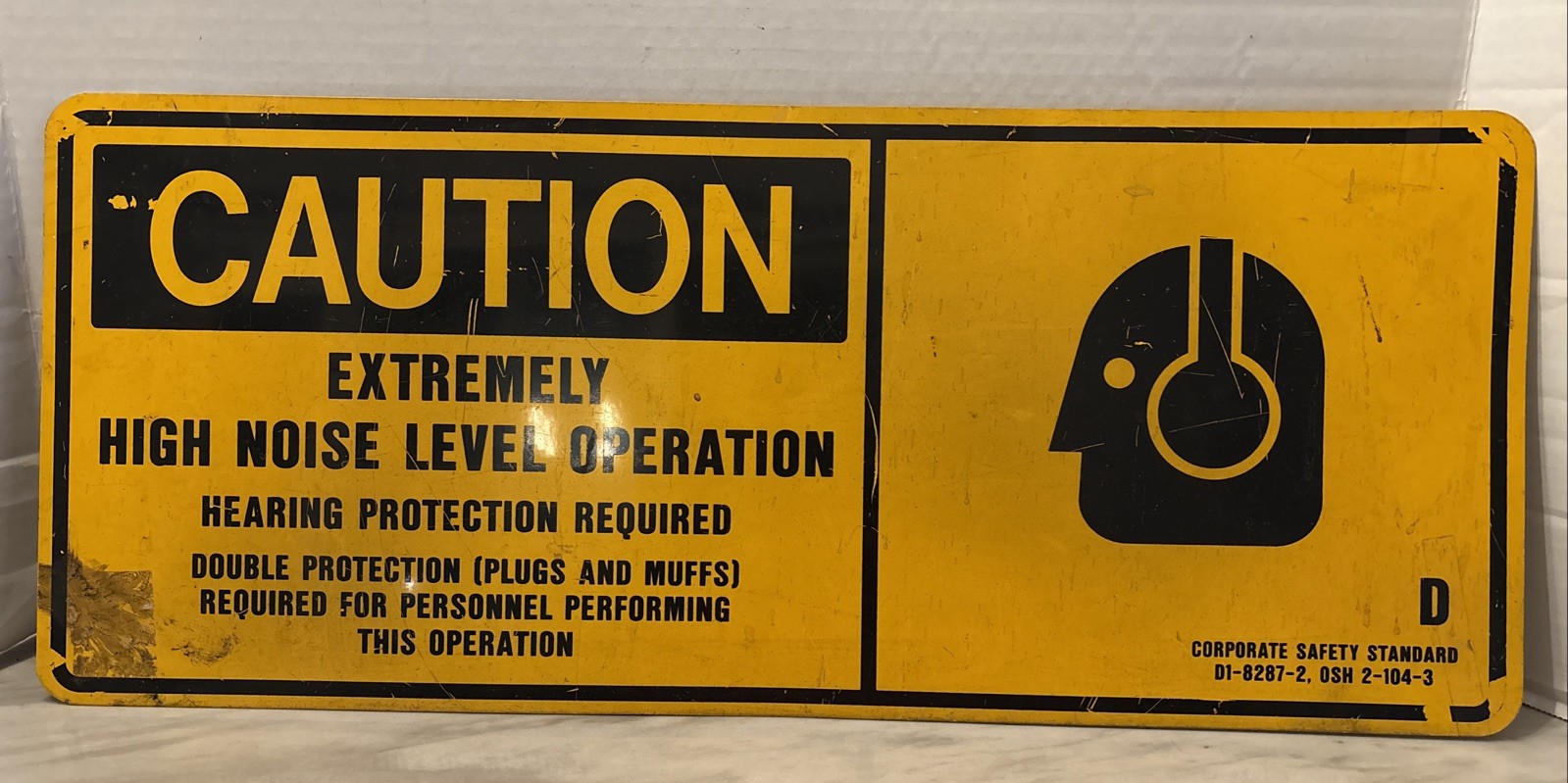 Caution Extremely High Noise Level Operation Metal Sign 24 X 10.