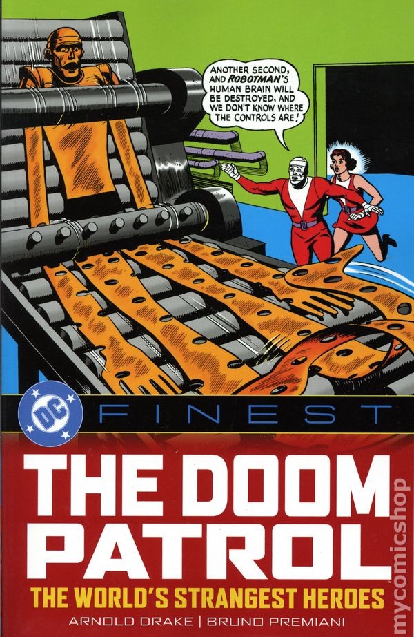 DC Finest: The Doom Patrol The World\'s Strangest Heroes TPB #1-1ST NM 2025
