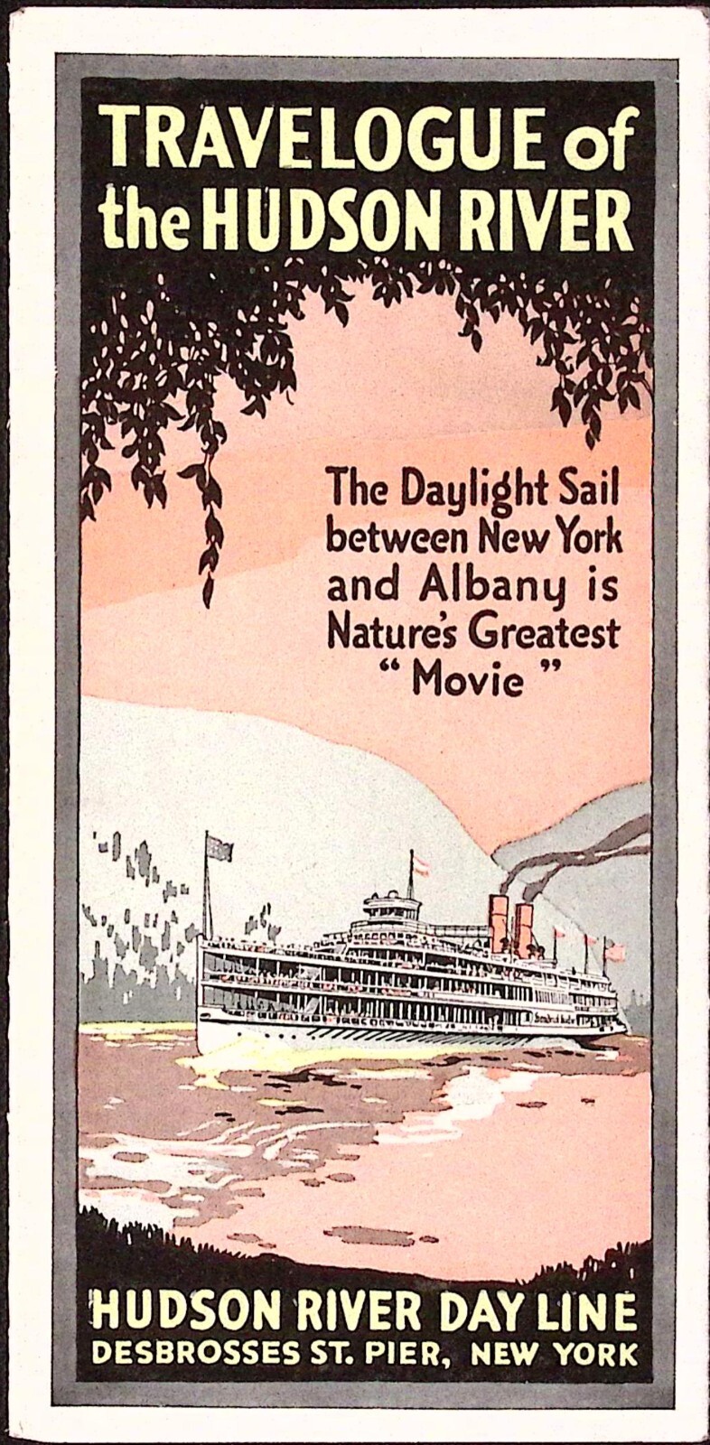 c1920s Hudson River Daylight Sail NYC to Albany Hudson River Day Line Brochure