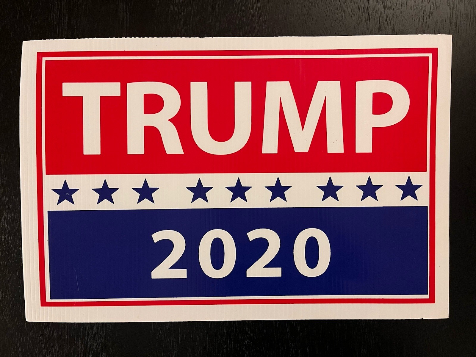 Donald Trump Original 2020 Campaign Yard Sign