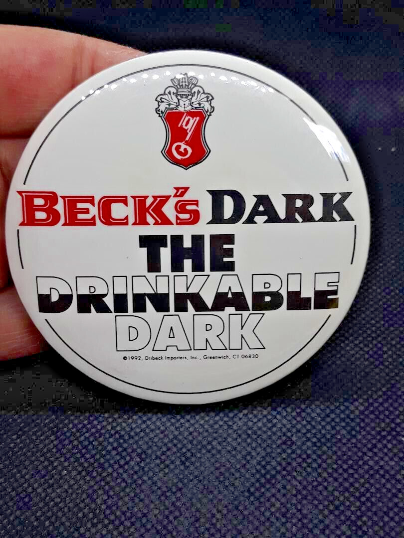 Vintage 1992 BECK'S DARK THE DRINKABLE DARK Button Pin