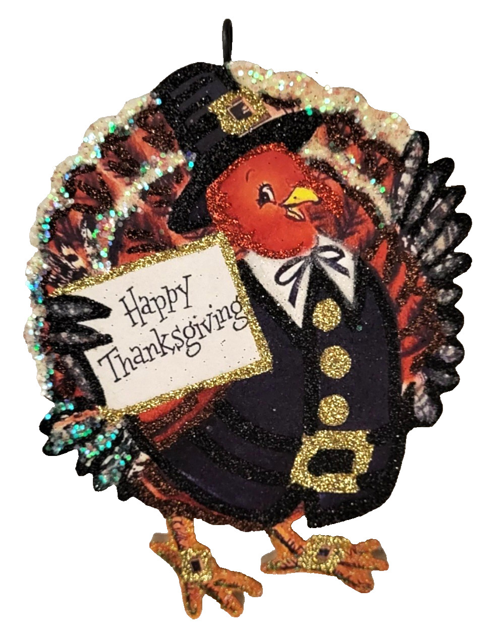 DRESSED TURKEY w HAPPY THANKSGIVING  sign * Glitter  ORNAMENT * Vtg Img