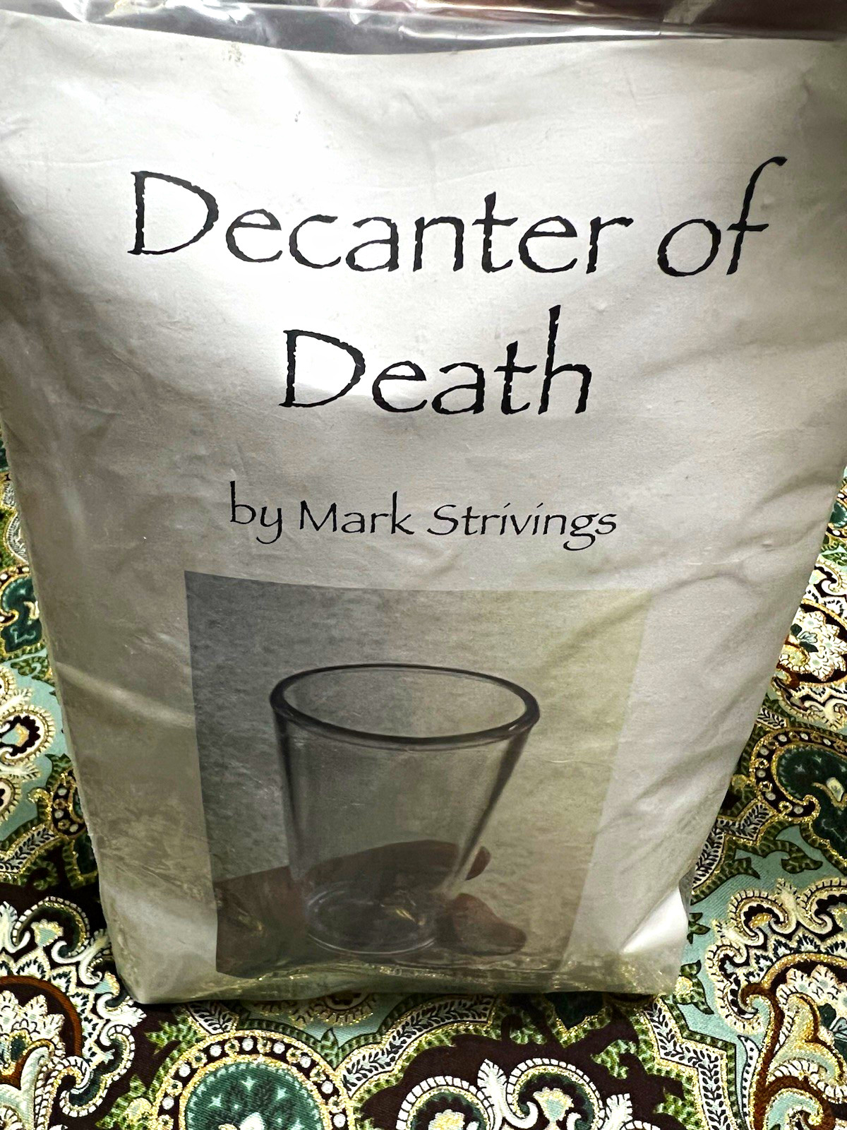 Mark Strivings Decanter of Death Magic Trick  + Printed Instructions Sheet