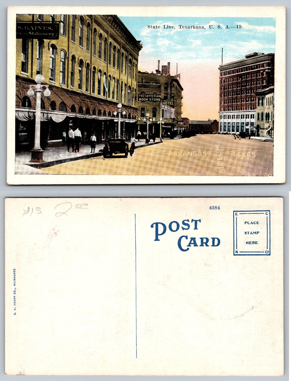 Vintage State Line Postcard Texarkana Arkansas Texas E.C. Kropp Street View