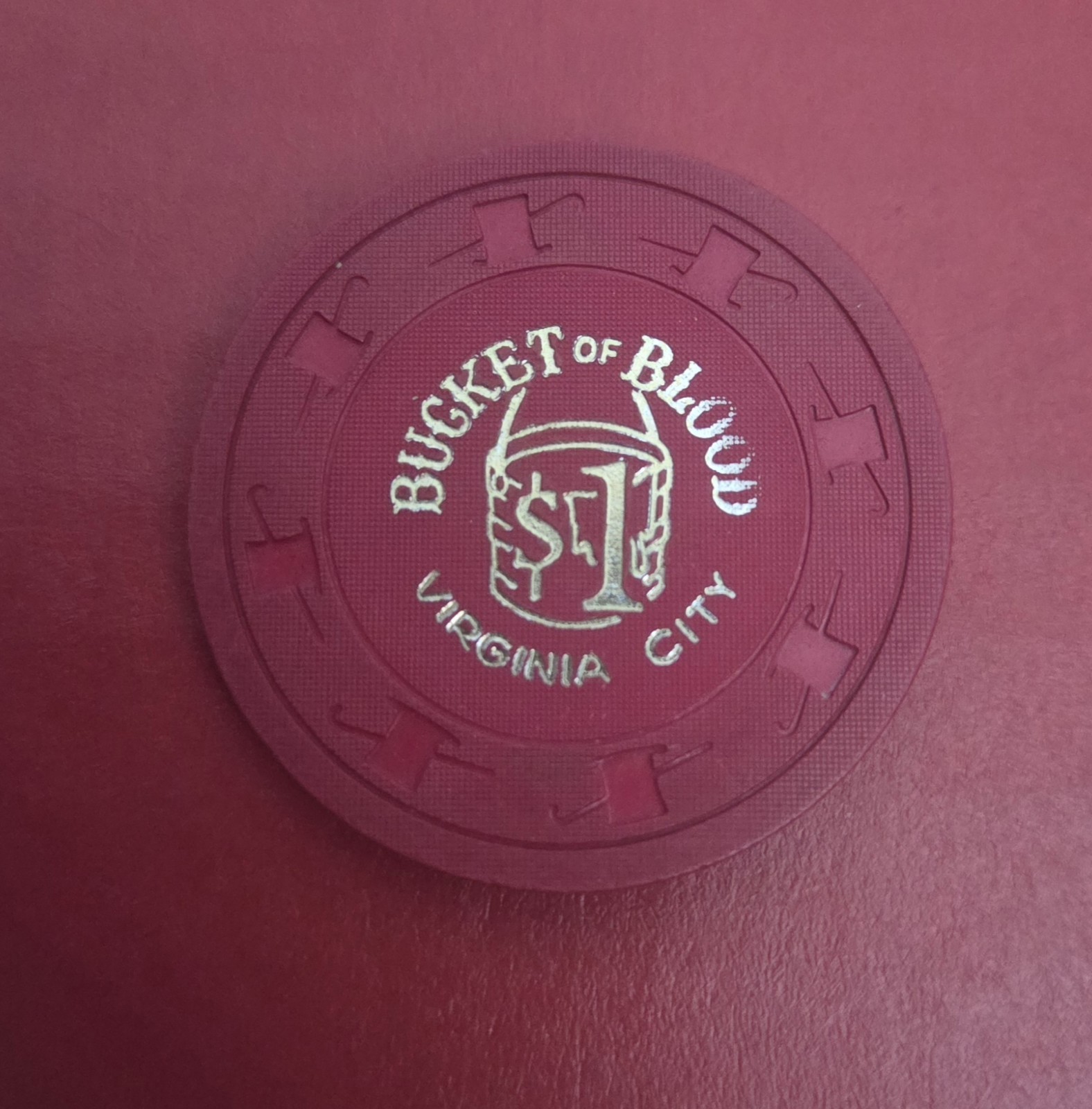 Bucket of Blood Saloon Casino Virginia City, NV $1 Casino Chip 1962 Issue