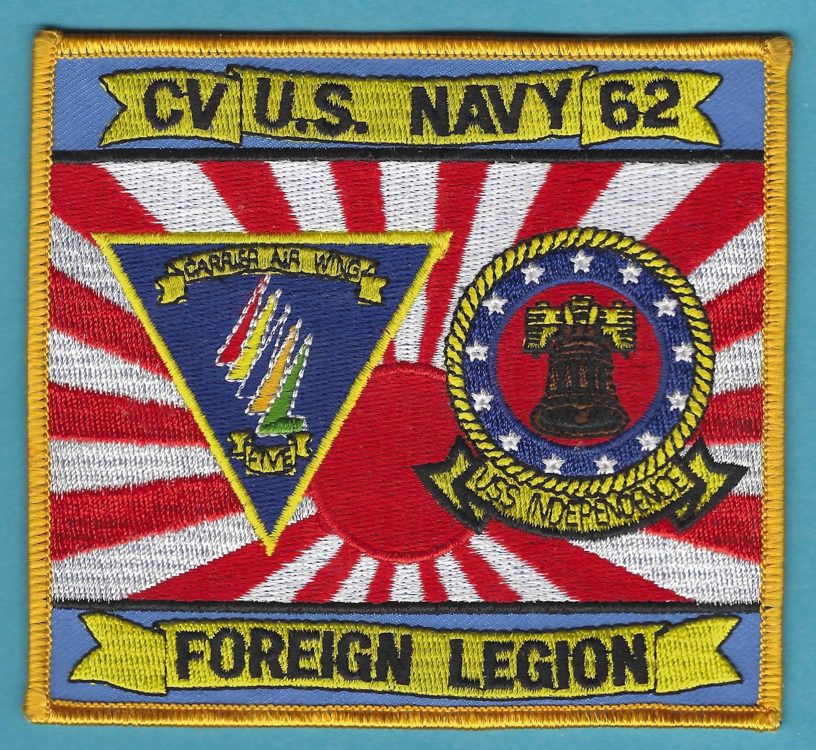 U.S. NAVY CVN-62 USS INDEPENDENCE FOREIGN LEGION PATCH