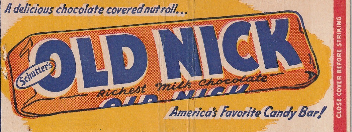 BOBTAIL MATCHBOOK COVER - OLD NICK CANDY BAR - FULL LENGTH