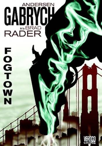 Fogtown (Vertigo Crime) - Hardcover By Andersen Gabrych - VERY GOOD