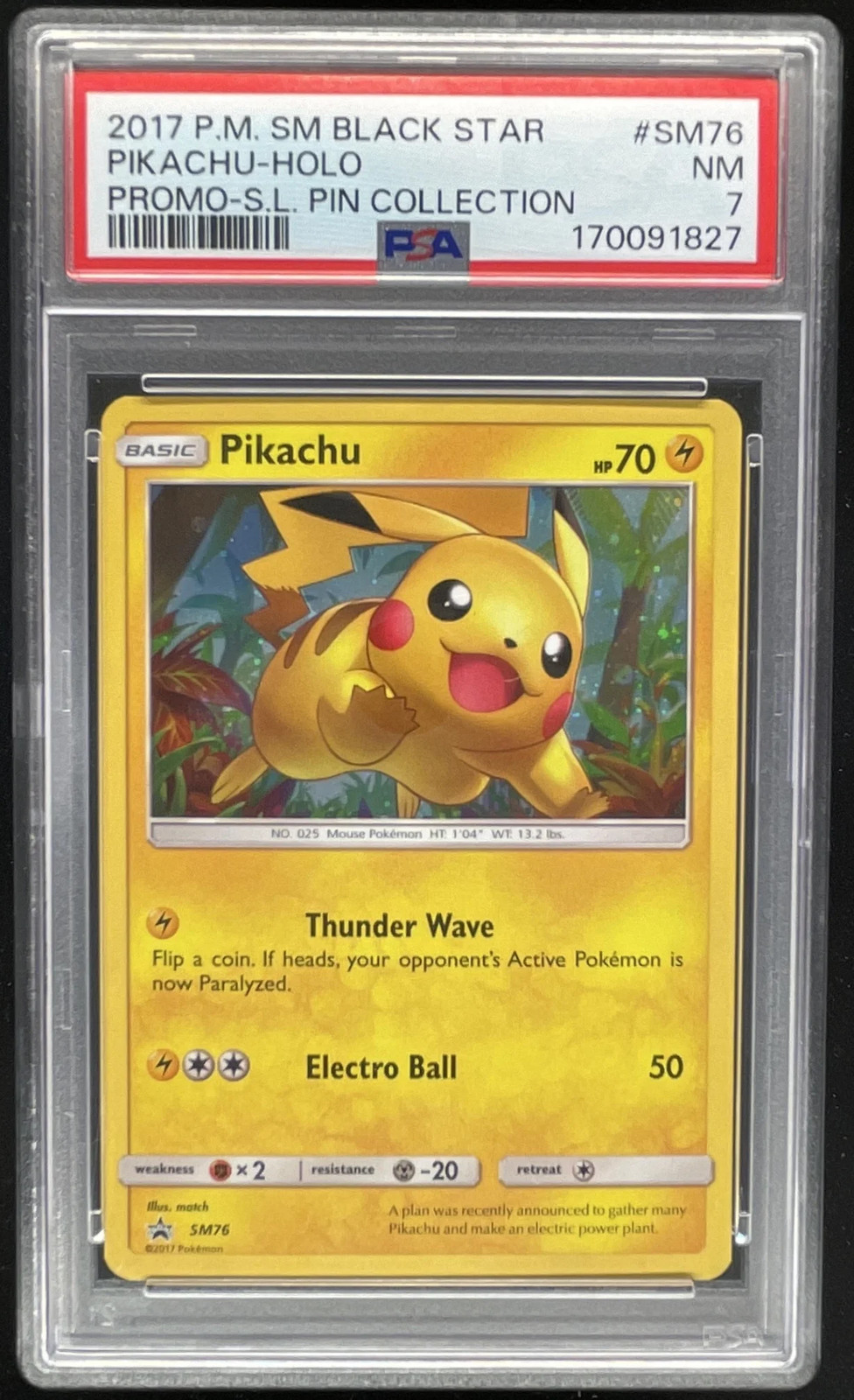 2017 Pokemon SM Black Star Promos #SM76 Pikachu PSA 7
