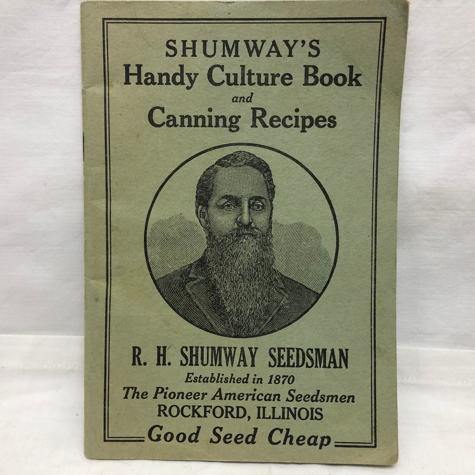 Vintage Shumway\'s Handy Culture and Canning Recipes Booklet Rockford IL