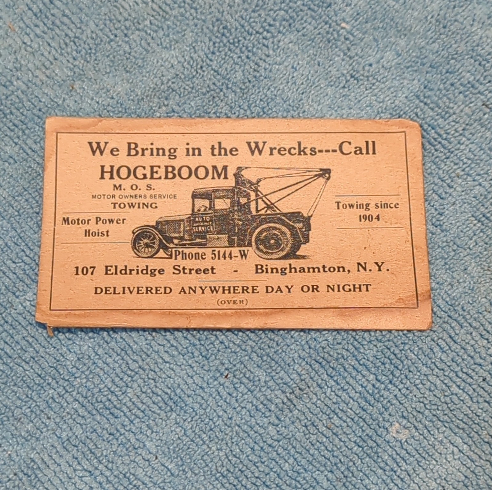 Hogeboom M.O.S. Motor Owners Service Towing Advertising Card, 1904 Binghamton NY