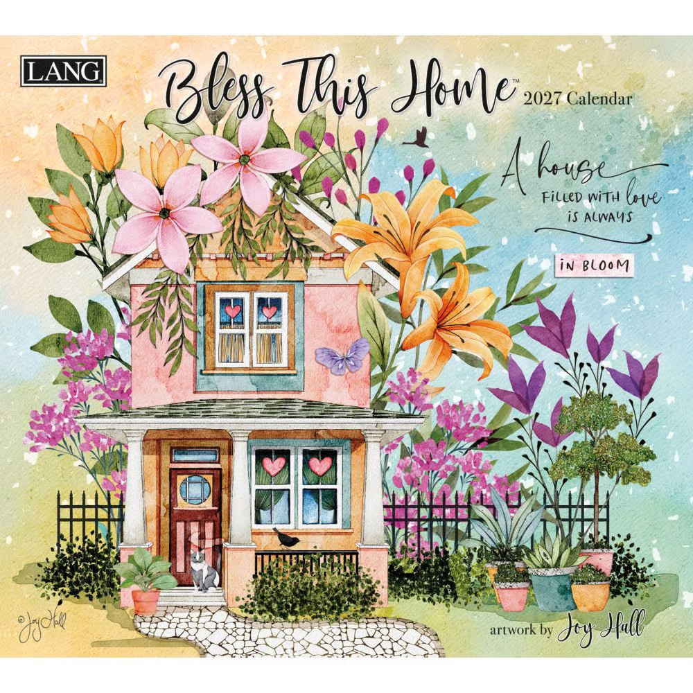 Lang Brands,  Bless This Home 2027 Wall Calendar by Joy Hall