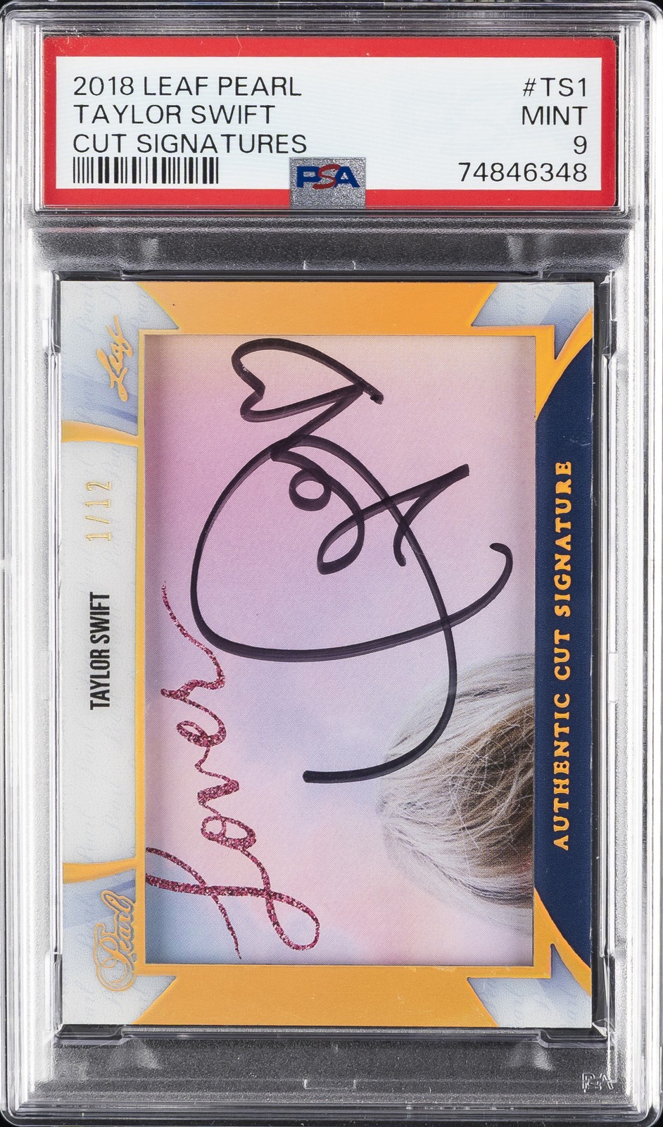 2018 LEAF PEARL CUT SIGNATURES #TS1 TAYLOR SWIFT 1/12 PSA 9 AUTO