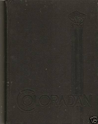 1935 University Colorado - Boulder Yearbook-Coloradan 