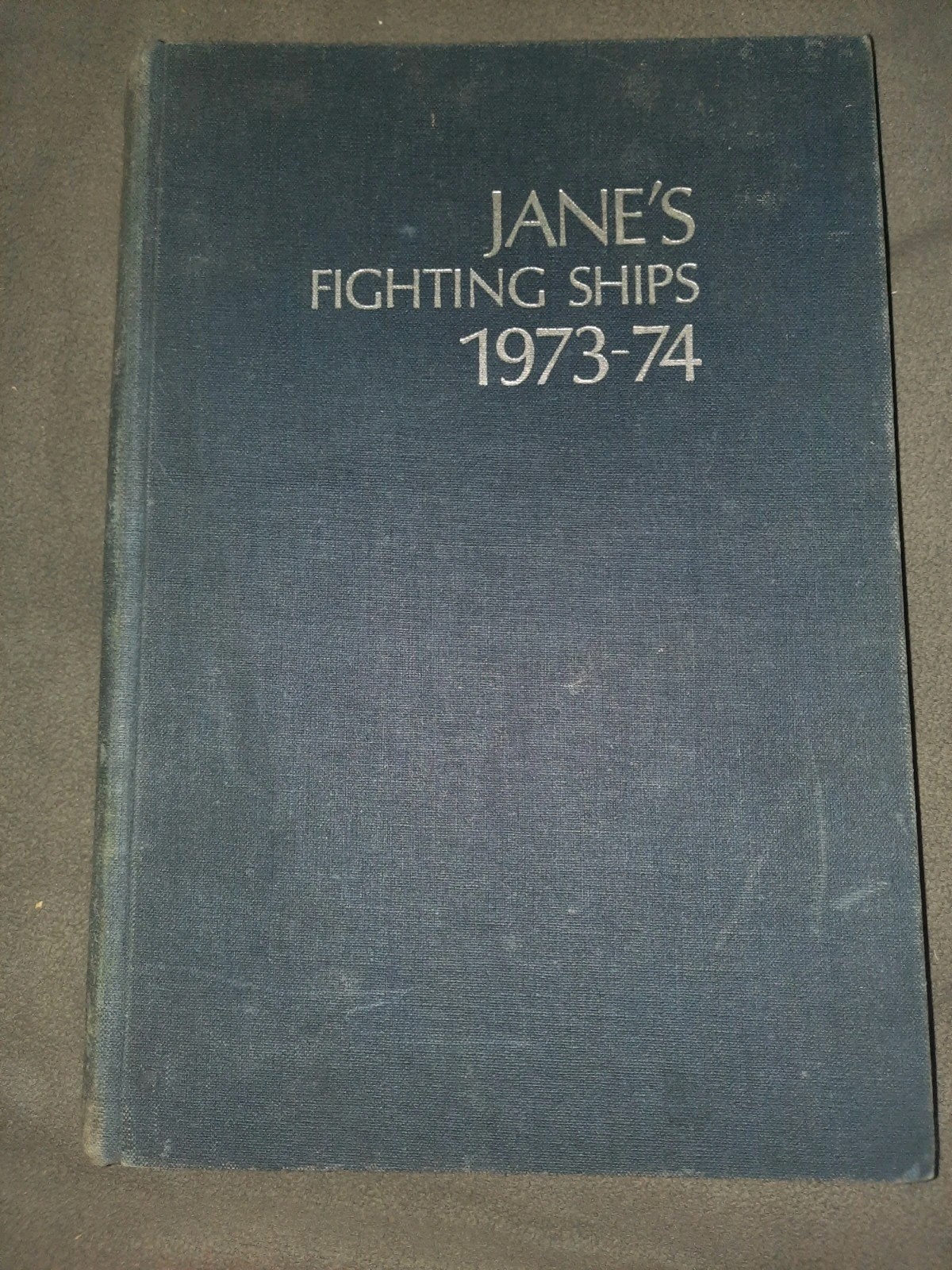 Janes Fighting Ships 1973-74 Military Naval Reference Hardcover Book